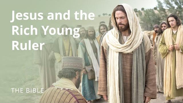 Matthew 19 | christ and the rich young ruler | the bible Matthew 19 | christ and the rich young ruler | the bible