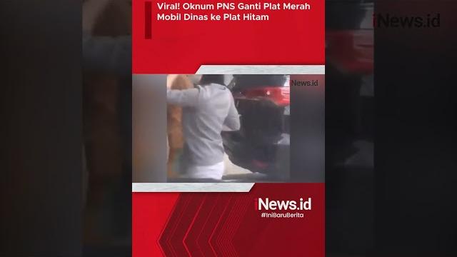 Viral! oknum pns ganti plat merah mobil dinas ke plat hitam #shorts #inewsid #inibaruberita Viral! oknum pns ganti plat merah mobil dinas ke plat hitam #shorts #inewsid #inibaruberita