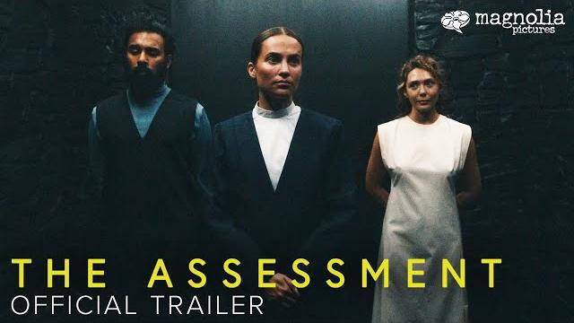 The assessment - official trailer - elizabeth olsen, alicia vikander | in theaters march 21 The assessment - official trailer - elizabeth olsen, alicia vikander | in theaters march 21