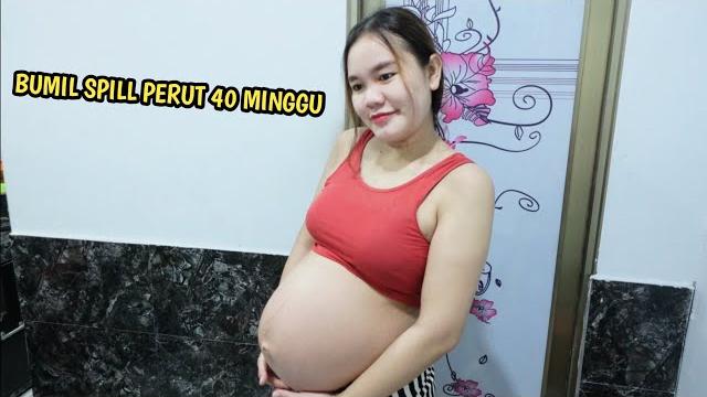 Bumil 40 minggu spill perut Bumil 40 minggu spill perut
