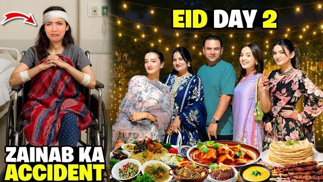 Zainab ka bhot bura accident hogia|eid ki first dawat|nazar lag gaye|eid day 2|sistrology Zainab ka bhot bura accident hogia|eid ki first dawat|nazar lag gaye|eid day 2|sistrology