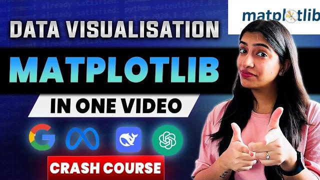 Matplotlib in one hour | learn to visualise data like a pro | crash course | machine learning Matplotlib in one hour | learn to visualise data like a pro | crash course | machine learning