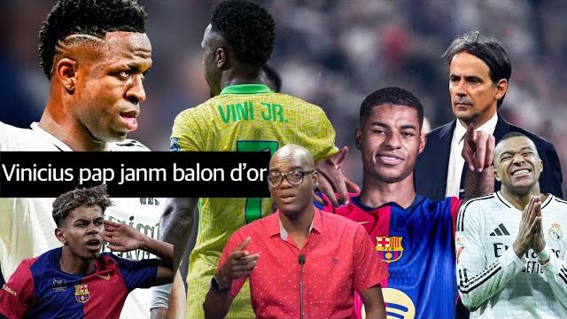 Daprè fred vinicius pap janm balon dò ankò, desepsyon sezon an, barcelone pral pi move toujou… Daprè fred vinicius pap janm balon dò ankò, desepsyon sezon an, barcelone pral pi move toujou…