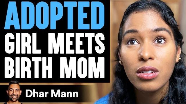Adopted girl meets birth mom, what happens is shocking | dhar mann Adopted girl meets birth mom, what happens is shocking | dhar mann
