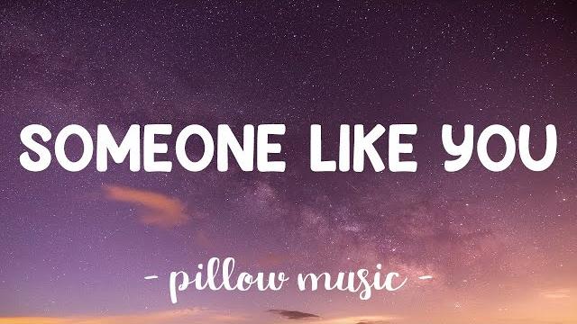 Someone like you - adele (lyrics) Someone like you - adele (lyrics)