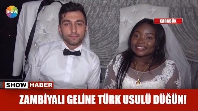 Zambiyalı geline türk usulü düğün! Zambiyalı geline türk usulü düğün!