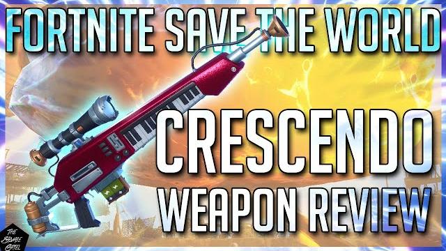 Fortnite stw: crescendo in-depth weapon review! Fortnite stw: crescendo in-depth weapon review!
