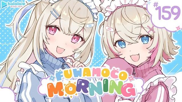 【fuwamoco morning】episode 159 #fwmcmorning 【fuwamoco morning】episode 159 #fwmcmorning