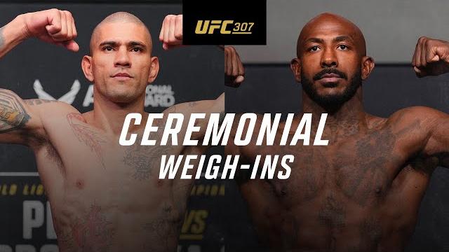 Ufc 307: ceremonial weigh-in Ufc 307: ceremonial weigh-in