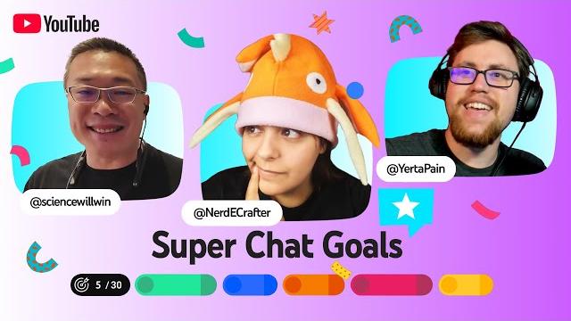 Super chat goals: share something new Super chat goals: share something new