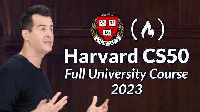 Harvard cs50 (2023) – full computer science university course Harvard cs50 (2023) – full computer science university course