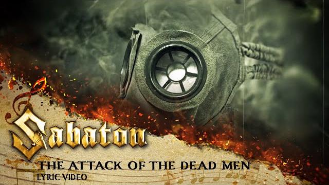 Sabaton - атака мертвецов (официальное видео со словами) Sabaton - атака мертвецов (официальное видео со словами)