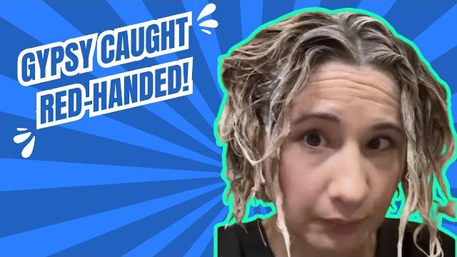 Gypsy caught red-handed!! Gypsy caught red-handed!!
