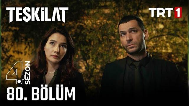 Teşkilat 80. bölüm (yeni sezon) Teşkilat 80. bölüm (yeni sezon)