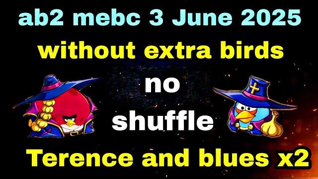 Angry birds 2 mighty eagle bootcamp mebc 3 june 2025 without extra birds terence and blues x2 #ab2 Angry birds 2 mighty eagle bootcamp mebc 3 june 2025 without extra birds terence and blues x2 #ab2