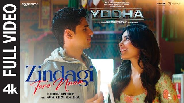 Zindagi tere naam (full video) | sidharth malhotra, raashii khanna | vishal mishra | yodha Zindagi tere naam (full video) | sidharth malhotra, raashii khanna | vishal mishra | yodha