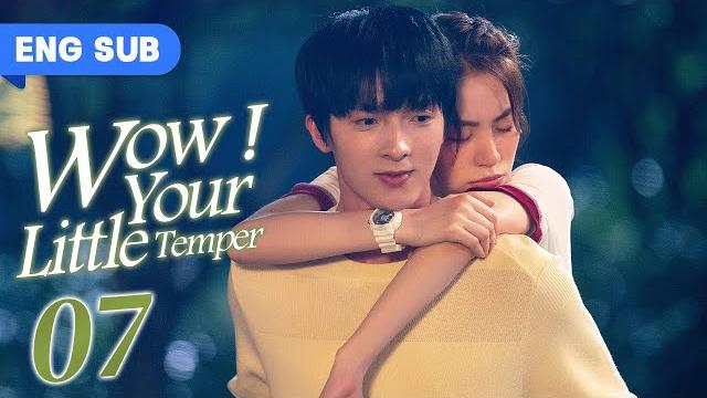 Wow! your little temper ep 07 | handsome top student and sporty girl's love diary! | 瞧你这小脾气 Wow! your little temper ep 07 | handsome top student and sporty girl's love diary! | 瞧你这小脾气