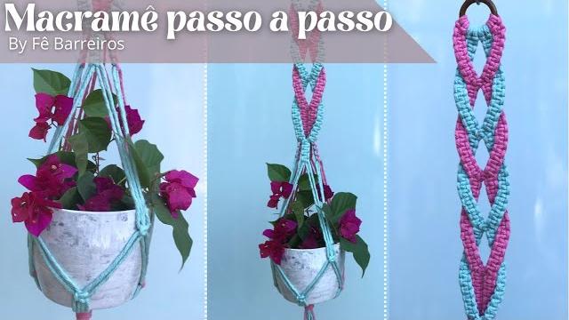Suporte de plantas em macramê passo a passo | nó quadrado | plant hanger square knot step by step Suporte de plantas em macramê passo a passo | nó quadrado | plant hanger square knot step by step