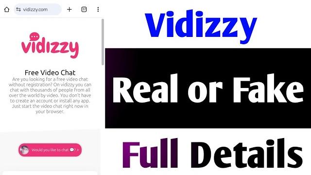 Vidizzy real or fake | vidizzy video call | vidizzy kya hai | vidizzy chat | vidizzy not working Vidizzy real or fake | vidizzy video call | vidizzy kya hai | vidizzy chat | vidizzy not working