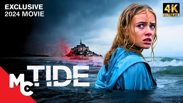 Tide | exclusive 4k 2024 movie | intense survival thriller movie Tide | exclusive 4k 2024 movie | intense survival thriller movie