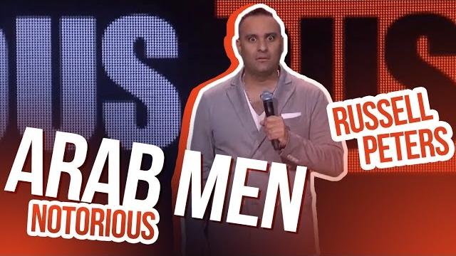 "arab men" | russell peters - notorious "arab men" | russell peters - notorious