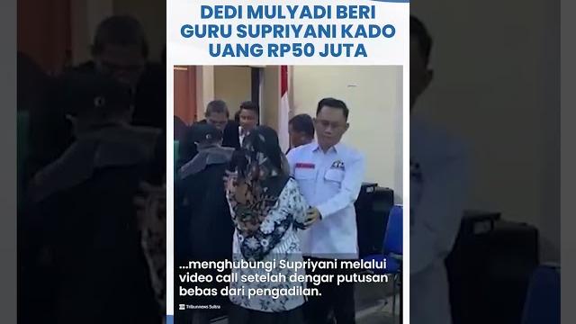 Kang dedi mulyadi beri guru supriyani hadiah rp50 juta karena miris dengan cuma digaji rp 300 ribu Kang dedi mulyadi beri guru supriyani hadiah rp50 juta karena miris dengan cuma digaji rp 300 ribu