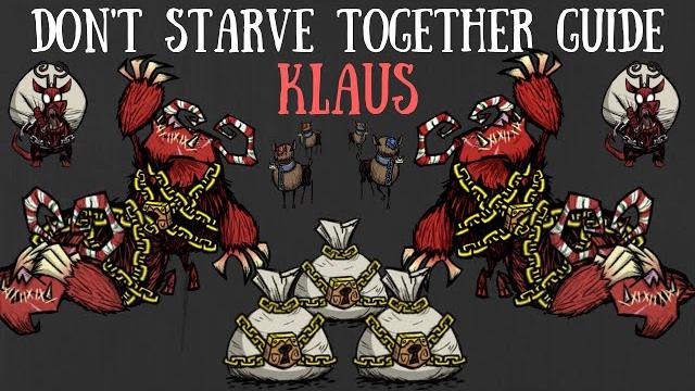 Don't starve together guide: klaus Don't starve together guide: klaus