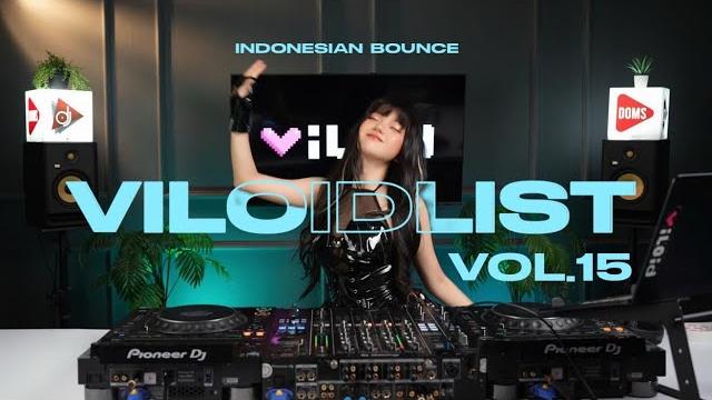 Viloidlist vol 15 | indo bounce Viloidlist vol 15 | indo bounce