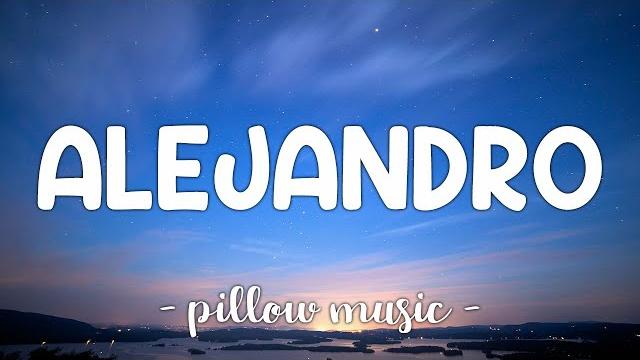 Alejandro - lady gaga (lyrics) Alejandro - lady gaga (lyrics)