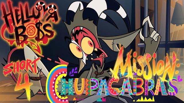 Helluva shorts 4 // mission: chupacabras // helluva boss Helluva shorts 4 // mission: chupacabras // helluva boss