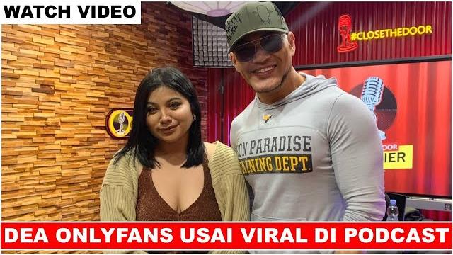 Dea onlyfans podcast video viral twitter diburu online content creator onlyfans podcast deddy Dea onlyfans podcast video viral twitter diburu online content creator onlyfans podcast deddy