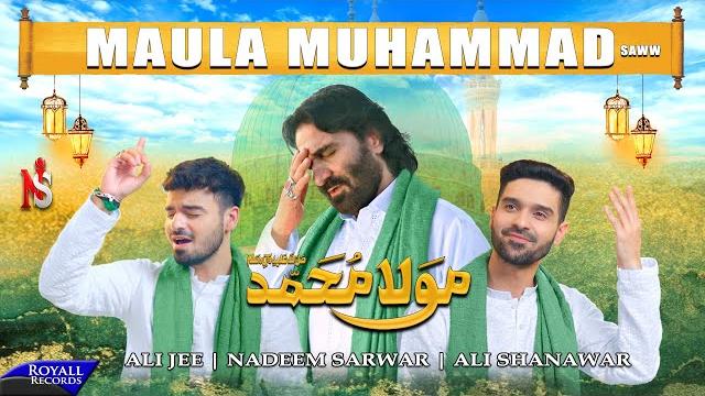 Maula muhammad | nadeem sarwar, ali shanawar & ali jee | 1444 / 2023 Maula muhammad | nadeem sarwar, ali shanawar & ali jee | 1444 / 2023
