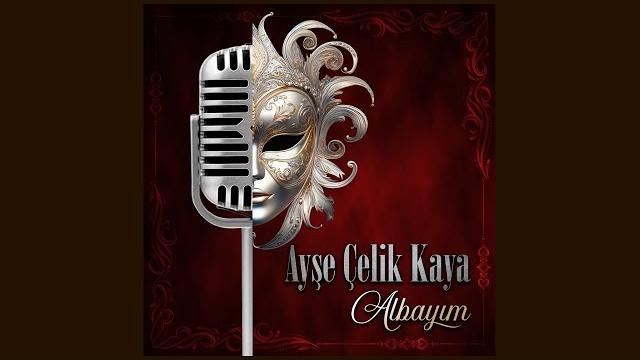 Ayşe çelik kaya - albayım Ayşe çelik kaya - albayım