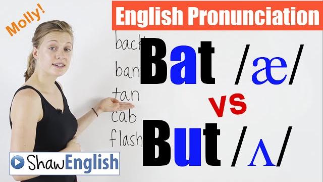 English pronunciation: bat /æ/ vs but /ʌ/ English pronunciation: bat /æ/ vs but /ʌ/