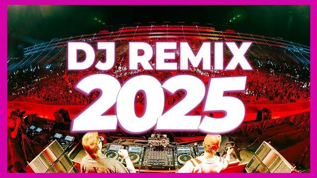 Dj remix 2025 - remixes & mashups of popular songs 2025 | dj remix club music disco dj mix 2024 Dj remix 2025 - remixes & mashups of popular songs 2025 | dj remix club music disco dj mix 2024