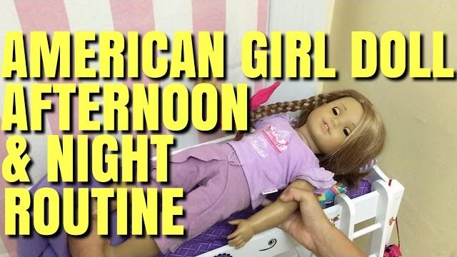 American girl afternoon and night routine American girl afternoon and night routine
