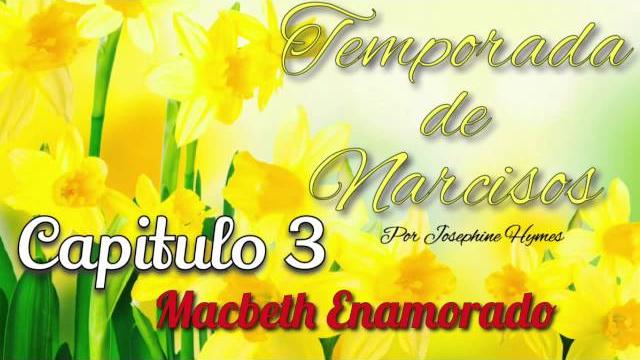 La temporada de narcisos capítulo 3 parte 2 La temporada de narcisos capítulo 3 parte 2