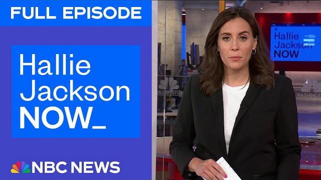 Hallie jackson now - june 3 | nbc news now Hallie jackson now - june 3 | nbc news now