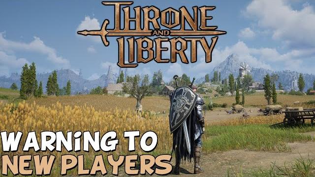 Throne and liberty: a warning to new players Throne and liberty: a warning to new players