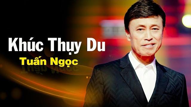Khúc thụy du - tuấn ngọc | tình khúc hải ngoại Khúc thụy du - tuấn ngọc | tình khúc hải ngoại