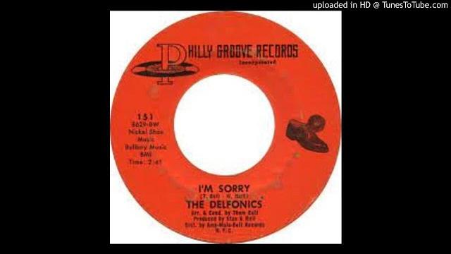 The delfonics - i'm sorry The delfonics - i'm sorry