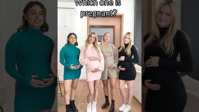 Which one is pregnant? Which one is pregnant?