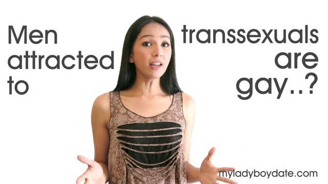 Men attracted to transsexuals are gay? Men attracted to transsexuals are gay?