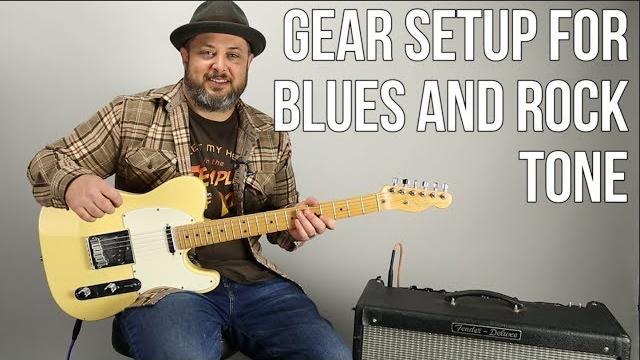 Guitar tone tips for blues and rock - guitar rig setup Guitar tone tips for blues and rock - guitar rig setup
