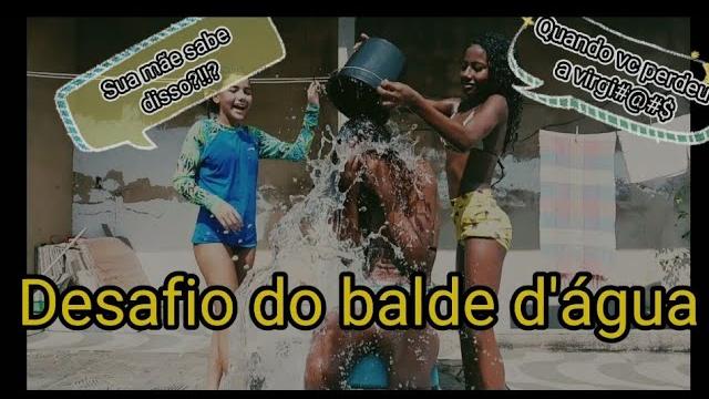 Desafio do balde de água Desafio do balde de água