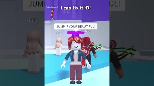 Jump if your beautiful! (roblox) Jump if your beautiful! (roblox)