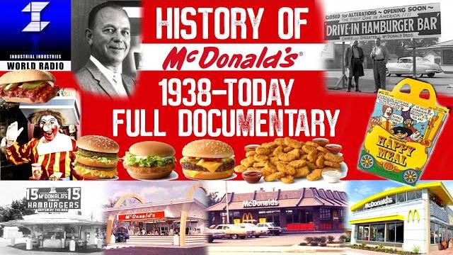 History of mcdonald’s 1938-today (full documentary) History of mcdonald’s 1938-today (full documentary)