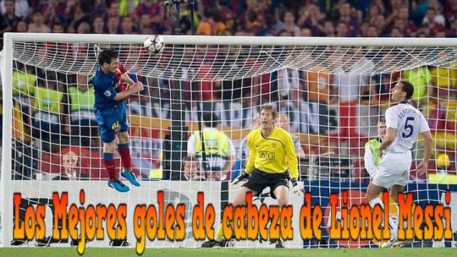 Los mejores goles de cabeza de lionel messi Los mejores goles de cabeza de lionel messi