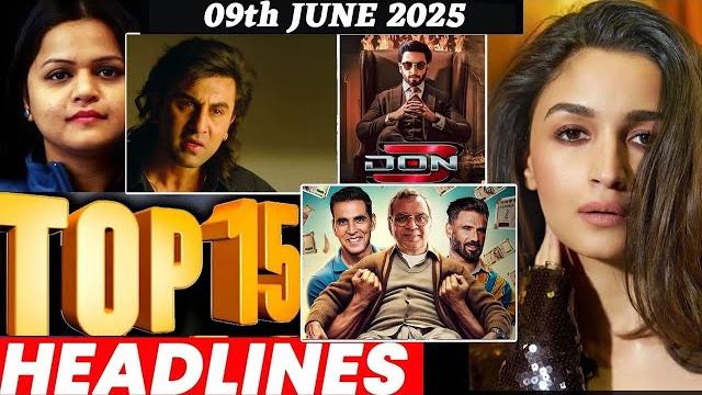 Top 15 big news of bollywood | 9th june 2025 | salman khan , ramayana, sunny deol, amir khan Top 15 big news of bollywood | 9th june 2025 | salman khan , ramayana, sunny deol, amir khan