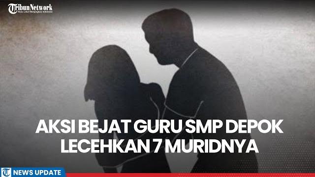 Aksi bejat oknum guru smp di depok diduga lecehkan 7 muridnya, padahal sudah punya istri cantik Aksi bejat oknum guru smp di depok diduga lecehkan 7 muridnya, padahal sudah punya istri cantik